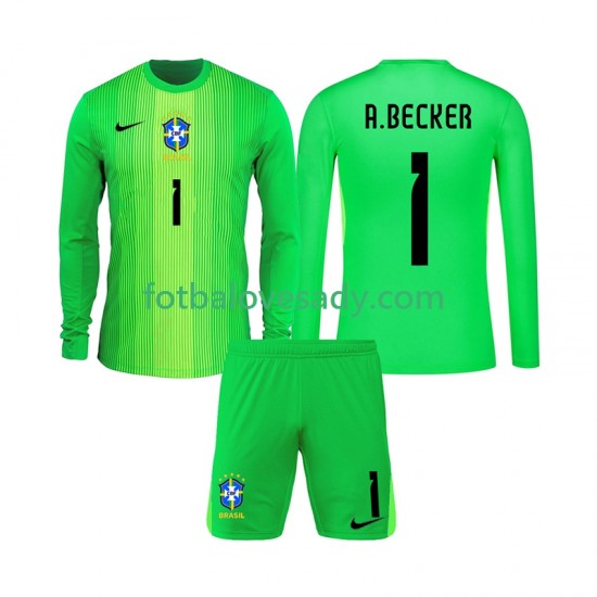 Brazílie Brankář Alisson Becker 1 2026 Děti Fotbalový dres Domácí Dlouhý rukáv